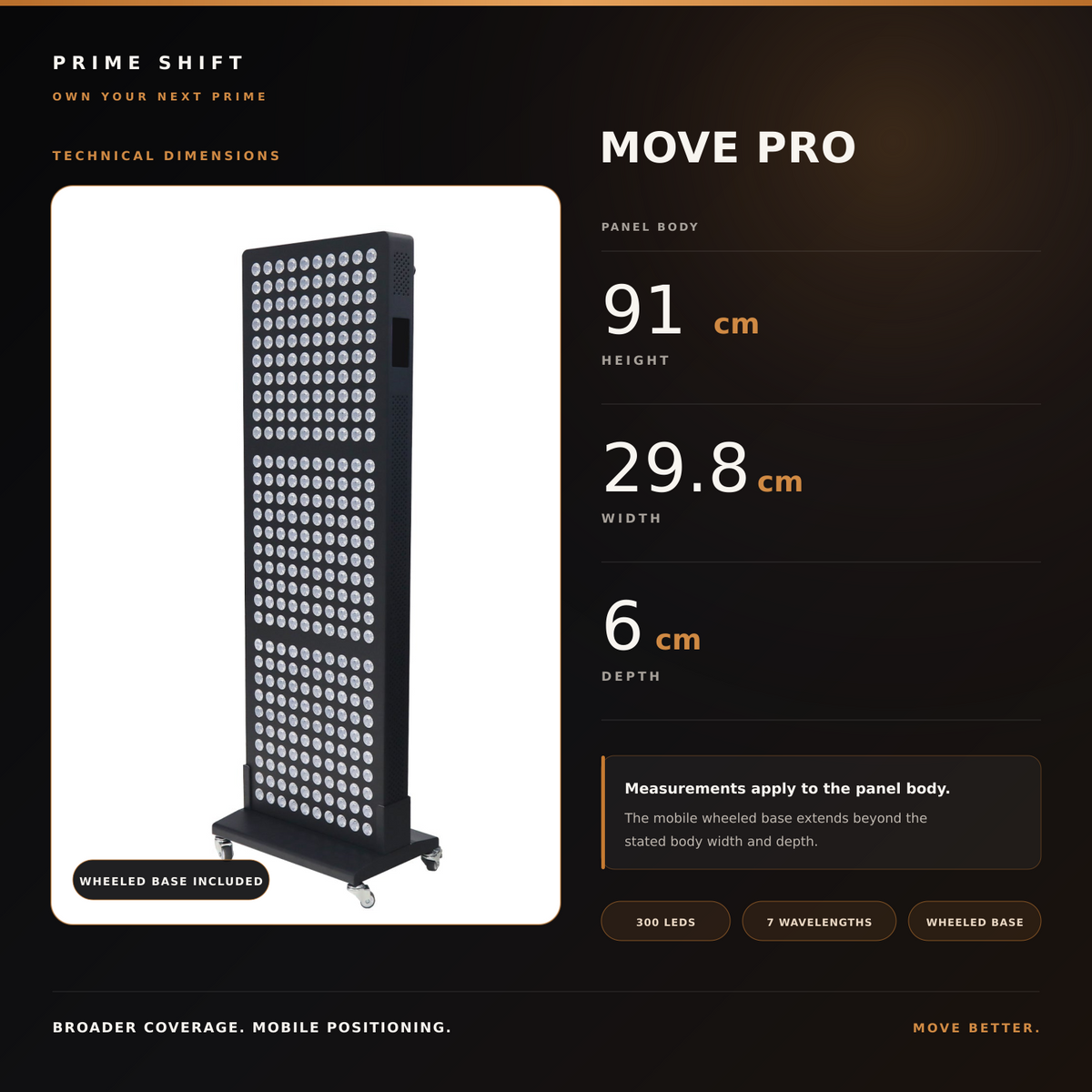 Prime Shift Move Pro dimensions: 91 cm high, 29.8 cm wide and 6 cm deep, with wheeled base